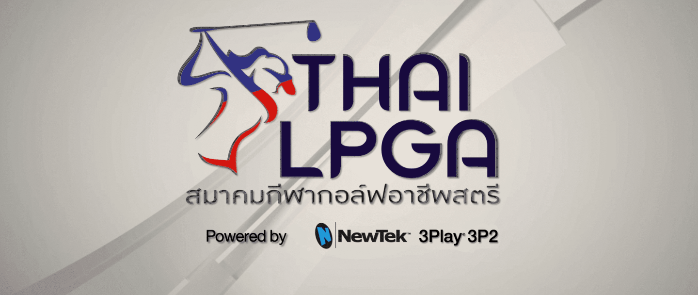 LPGA Thailand Relies on TriCaster® Mini 4K, 3Play® 3P2 and NDI® IP-Based Video Workflow to Stream 2021 Golf Championship