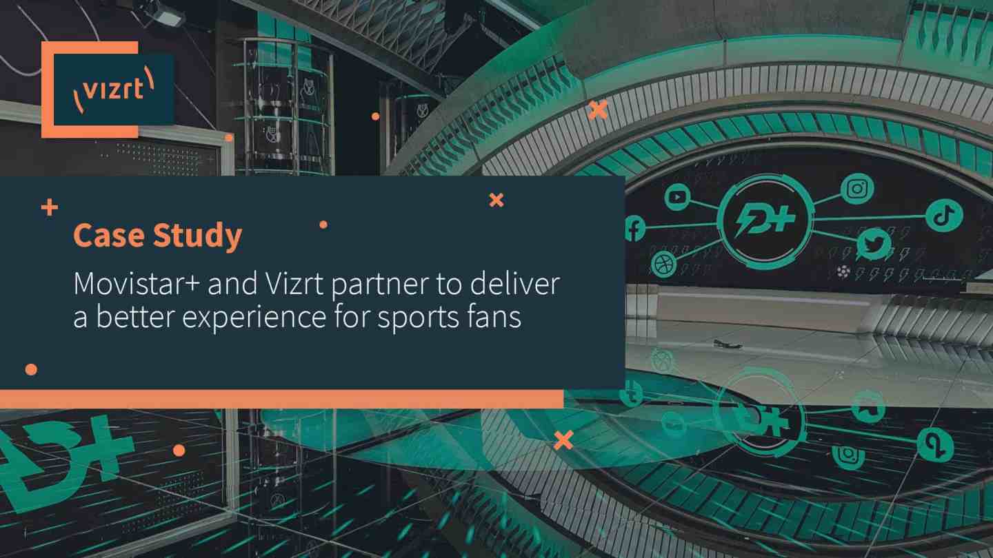 Movistar+ and Vizrt partner to deliver a better experience for sports fans 