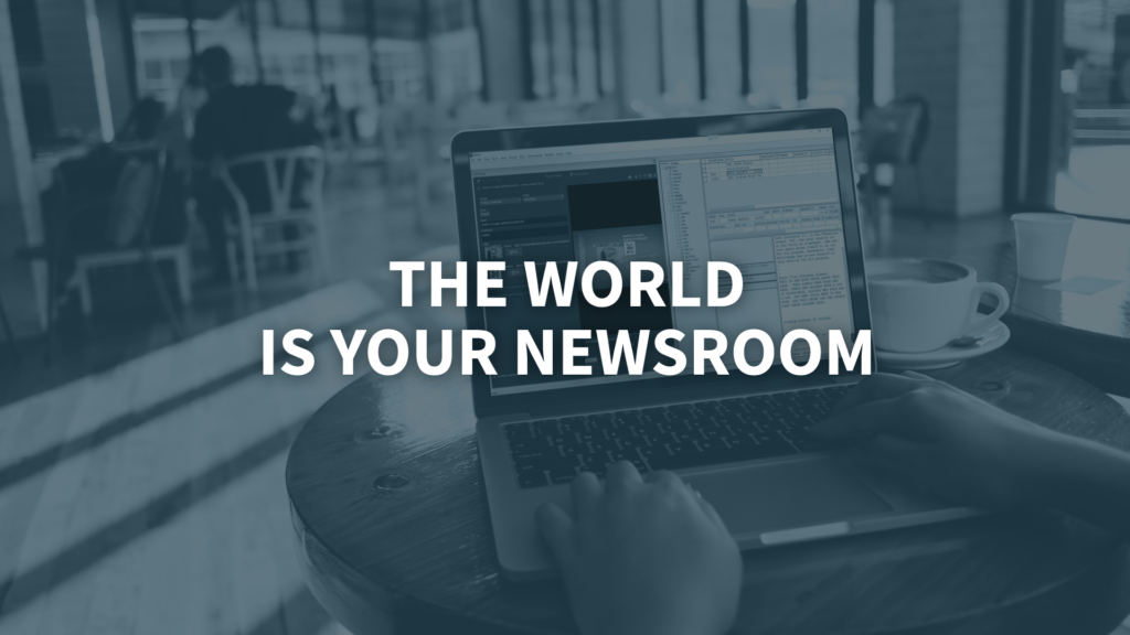 The world is your Newsroom-1